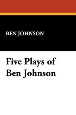 Cover of Five Plays of Ben Jonson