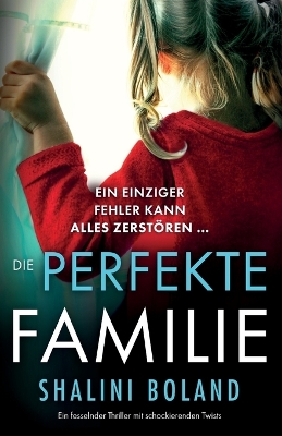 Book cover for Die perfekte Familie