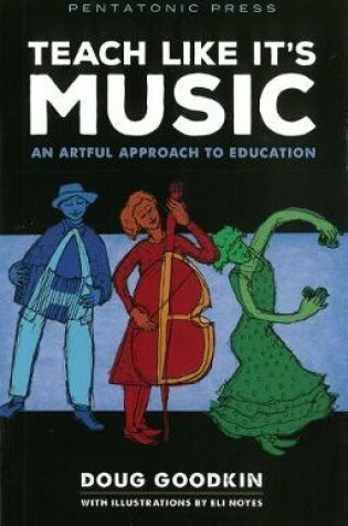 Cover of Teach Like It's Music