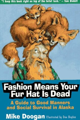 Cover of Fashion Means Your Fur Hat Is Dead