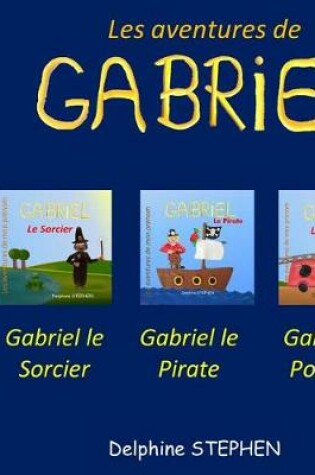 Cover of Les Aventures de Gabriel