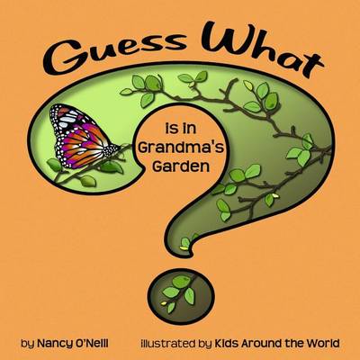 Book cover for Guess What Is in Grandma's Garden?