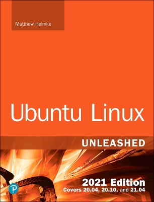 Cover of Ubuntu Linux Unleashed 2021 Edition