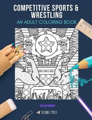 Book cover for Competitive Sports & Wrestling