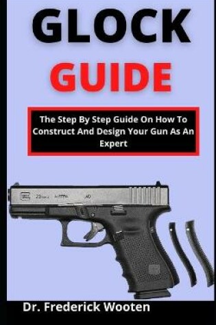 Cover of Glock Guide