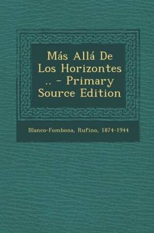 Cover of Mas Alla De Los Horizontes .. - Primary Source Edition