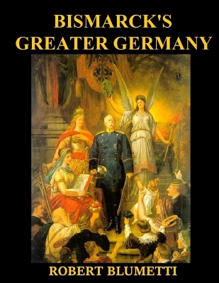 Book cover for Bismarck' Greater Germany