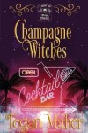 Book cover for Champagne Witches