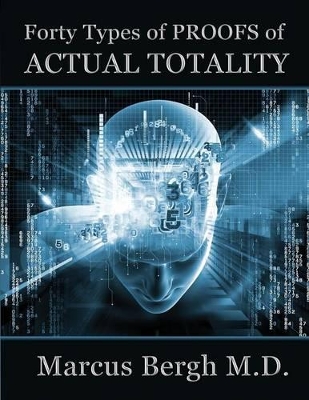 Book cover for Forty Types of Proofs of Actual Totality