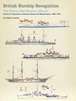 Cover of British Warship Recognition: The Perkins Identification Albums
