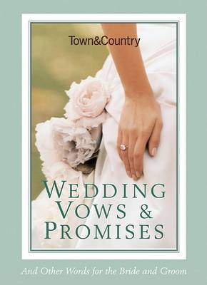 Book cover for Town & Country Wedding Vows & Promises