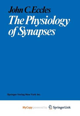 Book cover for The Physiology of Synapses