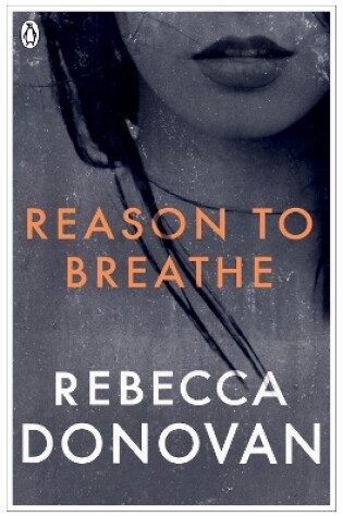 Cover of Reason to Breathe (The Breathing Series #1)