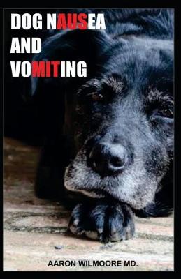 Book cover for Dog Nausea and Vomiting