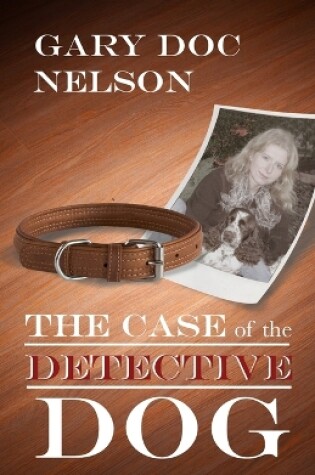 Cover of The Case of the Detective Dog