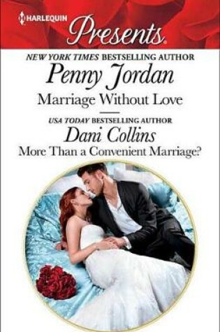 Cover of Marriage Without Love & More Than a Convenient Marriage?