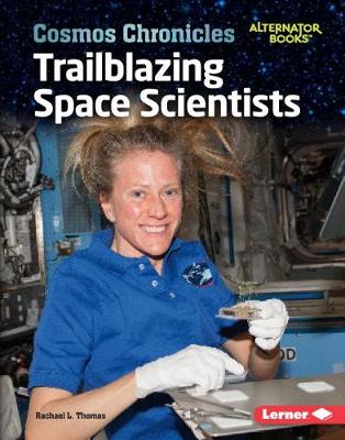 Cover of Trailblazing Space Scientists