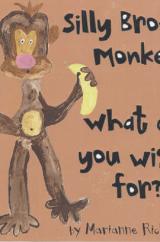 Cover of Silly Brown Monkey