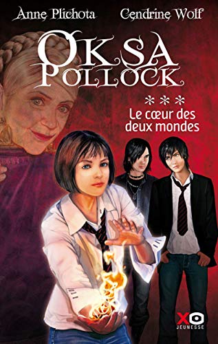 Book cover for Oksa Pollock 3/Le coeur des deux mondes