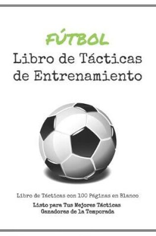 Cover of Libro de Tacticas de Entrenamiento de Futbol