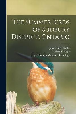 Book cover for The Summer Birds of Sudbury District, Ontario