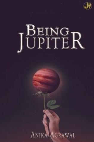 Cover of Being Jupiter