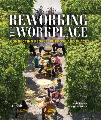 Book cover for Reworking the Workplace