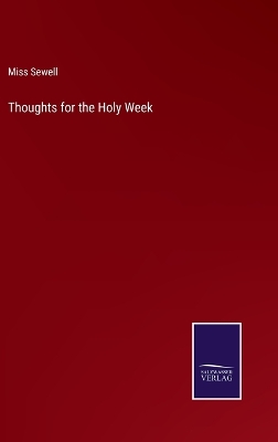 Book cover for Thoughts for the Holy Week