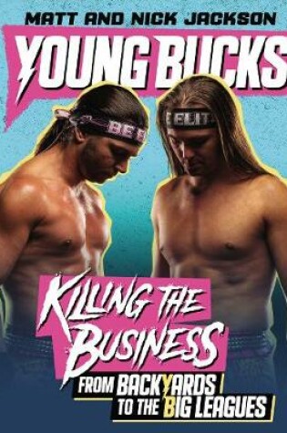 Cover of Young Bucks