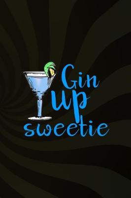 Book cover for Gin Up Sweetie