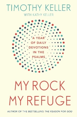 Cover of My Rock; My Refuge