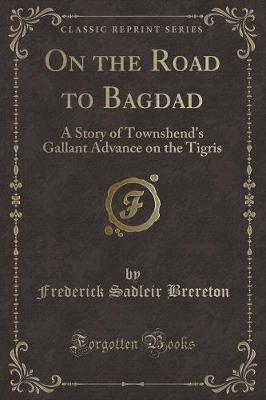 Book cover for On the Road to Bagdad