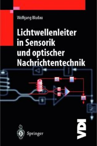 Cover of Lichtwellenleiter in Sensorik Und Optischer Nachrichtentechnik