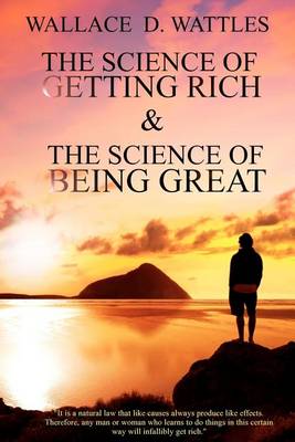 Book cover for The Science of Getting Rich & the Science of Being Great