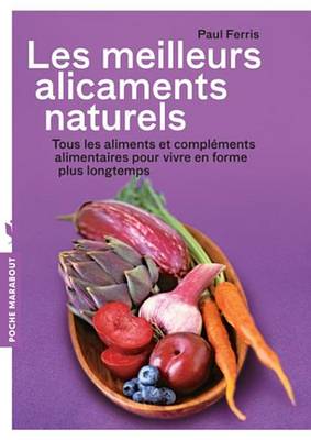 Book cover for Les Meilleurs Alicaments Naturels