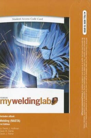 Cover of MyLab Welding without Pearson eText -- Access Card -- for Welding (NASTA)