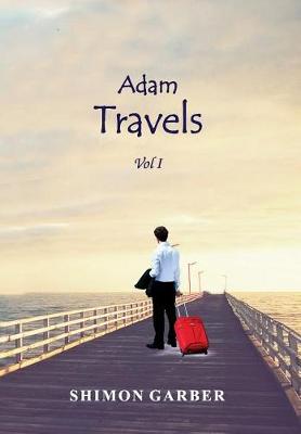 Book cover for Adam Travels Vol I