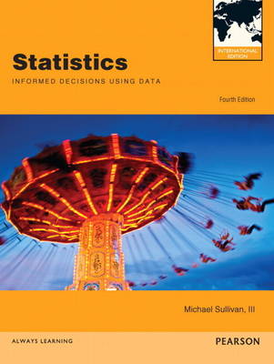 Book cover for Statistics:Informed Decisions Using Data: International Edition/MathXL -- Valuepack Access Card (12-month access)