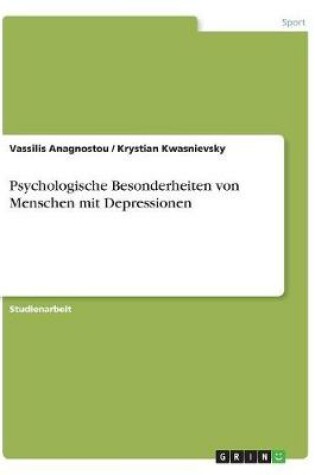 Cover of Psychologische Besonderheiten von Menschen mit Depressionen
