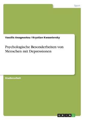 Cover of Psychologische Besonderheiten von Menschen mit Depressionen