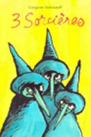 Cover of Trois sorcieres