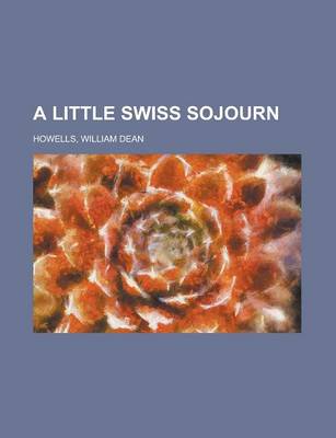 Book cover for A Little Swiss Sojourn