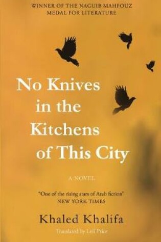 Cover of No Knives in the Kitchens of This City