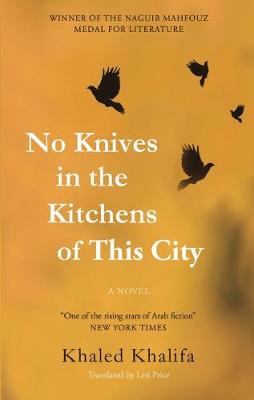 Book cover for No Knives in the Kitchens of This City