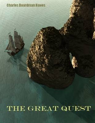 Book cover for The Great Quest (Illustrated)