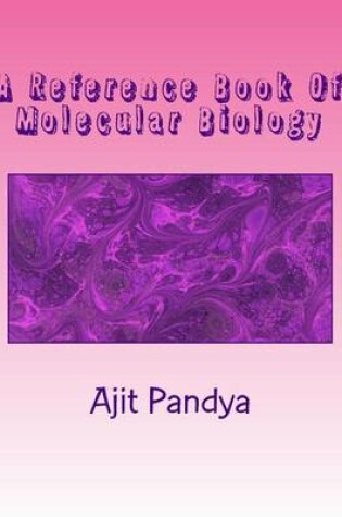 Cover of A Reference Book Of Molecular Biology