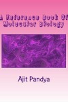 Book cover for A Reference Book Of Molecular Biology