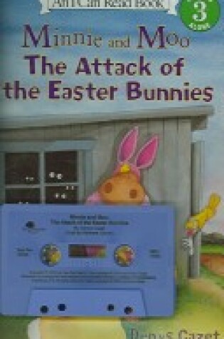 Cover of Minnie & Moo the Attack of the Easter Bunnies