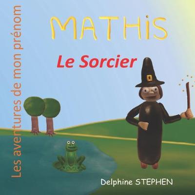 Book cover for Mathis le Sorcier