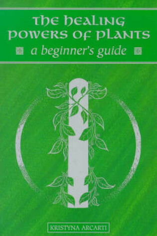 Cover of The Healing Powers of Plants